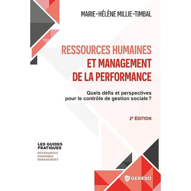 Ressources humaines et management de la performance - Quels défis et perspectives pour le contrôle de gestion sociale ?