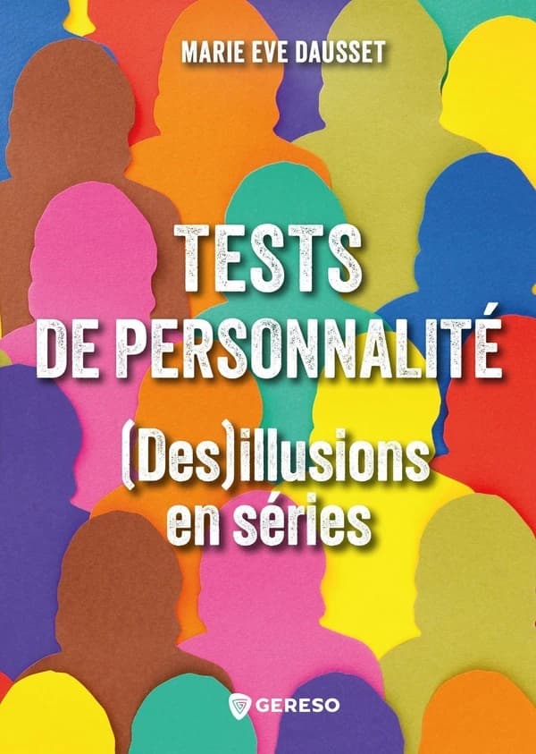 Tests de personnalité : (des)illusions en série