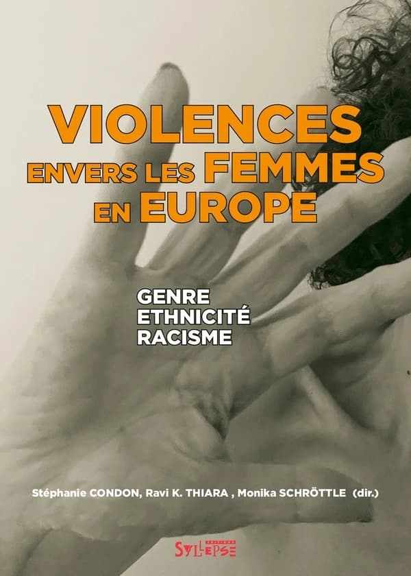 Violences envers les femmes en Europe : genre, ethnicité et racisme