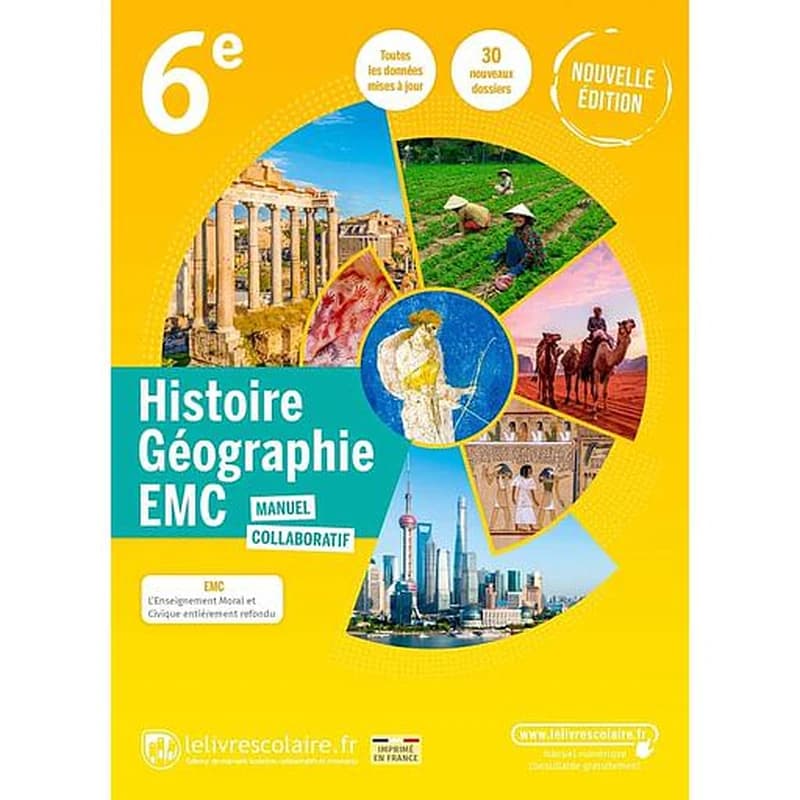 Histoire-géographie, EMC, 6e (Nouvelle éd.) [sous la coordination de Florian Besson, Céline Massal]