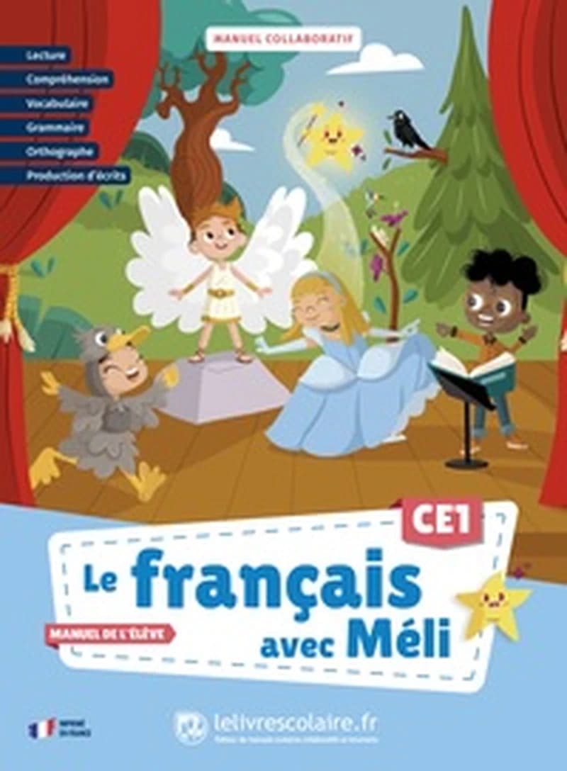 Le français avec Méli : CE1 ; Manuel de l'élève