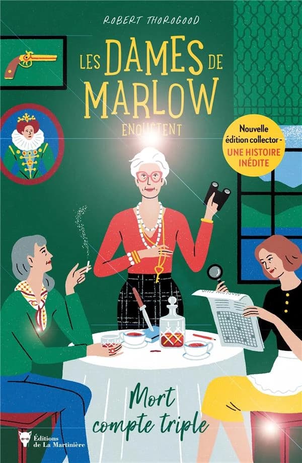 Mort compte triple (Éd. collector) Robert Thorogood ; traduit de l'anglais par Sophie Brissaud