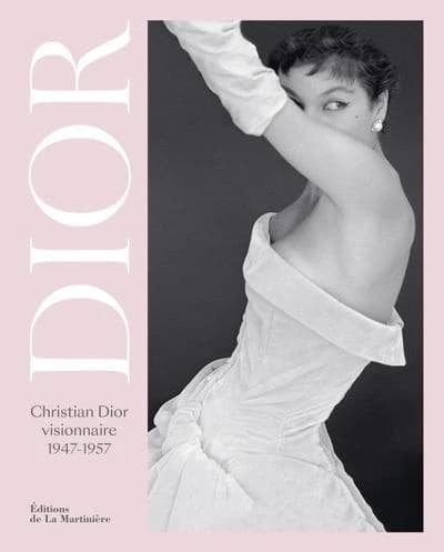 Christian Dior visionnaire : 1947-1957