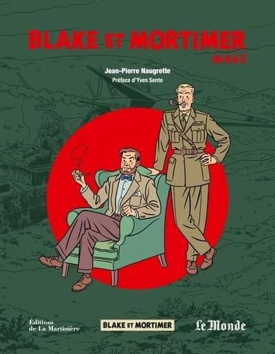 "Blake et Mortimer" : de A à Z