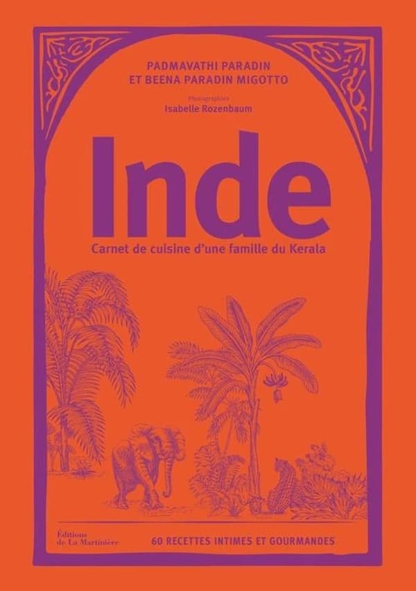 Inde : Carnet de cuisine d'une famille du Kerala