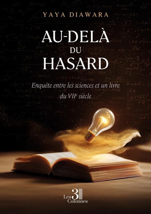 Au-delà du hasard : enquête entre les sciences et un livre du VIIe siècle