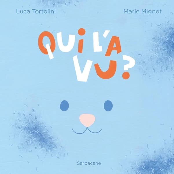 Qui l'a vu ?