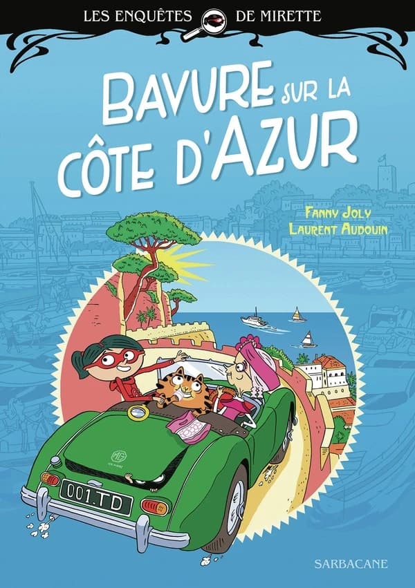 Bavure sur la Côte d'Azur