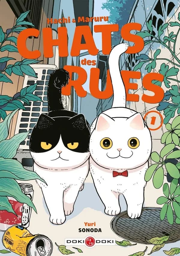 Chats des rues : Hachi & Maruru. 1