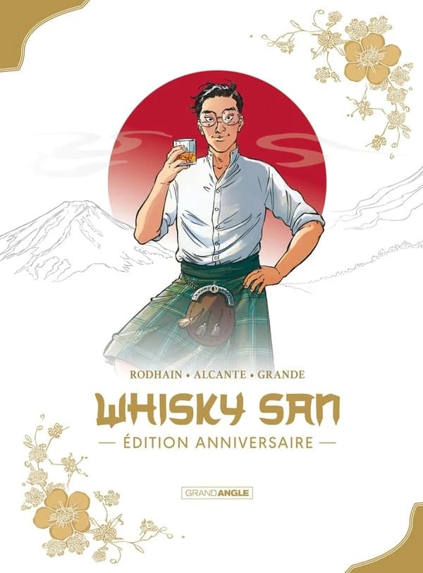 Whisky San (Édition anniversaire) scénario, Fabien Rodhain & Didier Alcante ; dessins, Alicia Grande ; couleurs, Tanja Wenisch