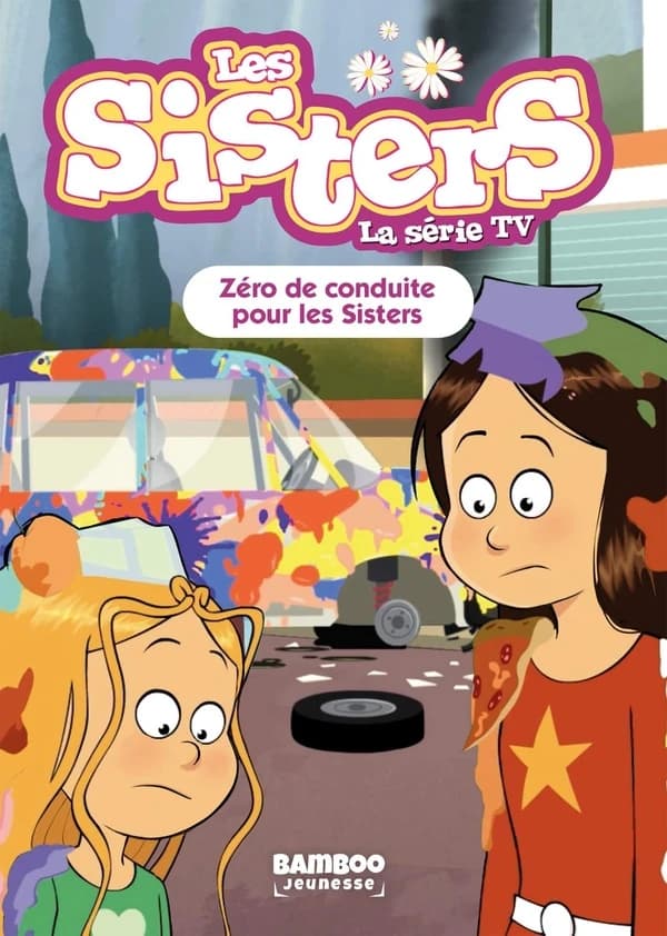 Les sisters - la série TV : zéro de conduite pour les sisters. 94