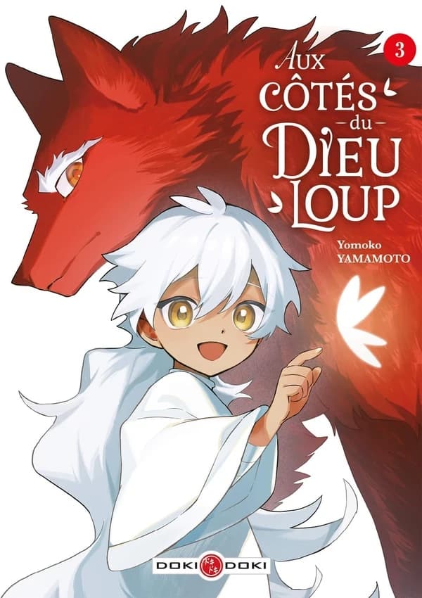 Aux côtés du Dieu-Loup. 3