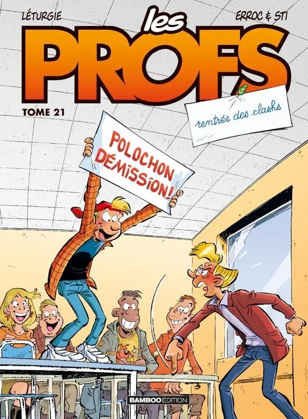 Les Profs - tome 21 - top humour : Rentrée des clashs
