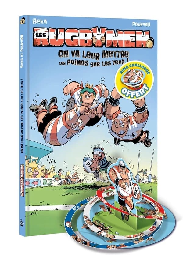 Les rugbymen Tome 1 : On va leur mettre les poings sur les yeux !