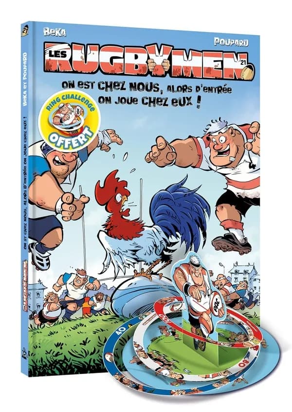 On est chez nous, alors d'entrée on joue chez eux !. Les Rugbymen - tome 21