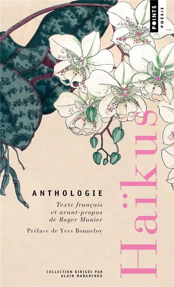 Haïkus : anthologie : poésie