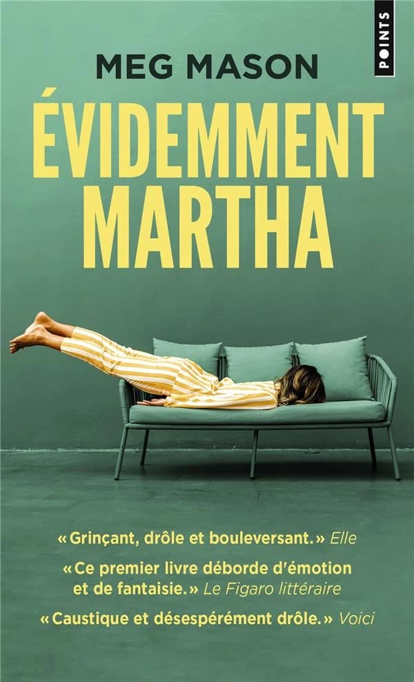 Évidemment Martha : roman