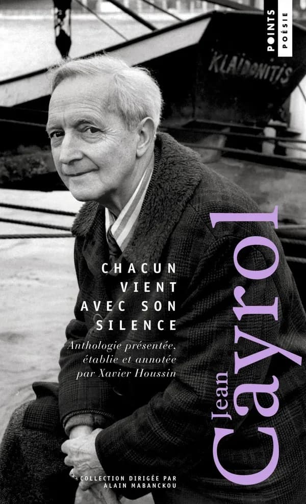 Chacun vient avec son silence : poésie