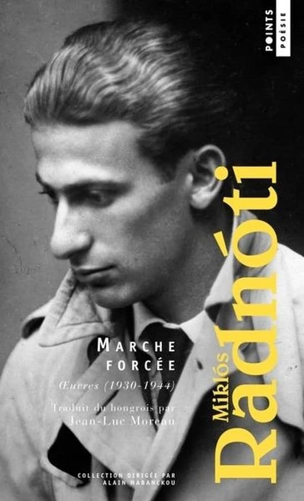 Marche forcée : oeuvres, 1930-1944 : poésie