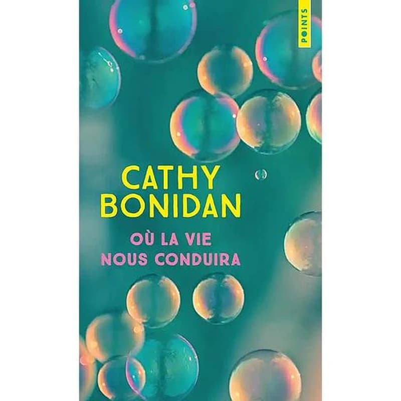 Où la vie nous conduira
