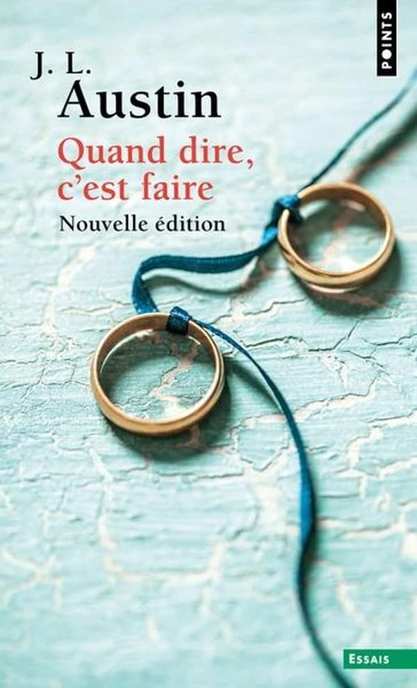 Quand dire, c'est faire : conférences William James prononcées à l'Université de Harvard en 1955 (2de éd.) J. L. Austin ; introduction et traduction de Bruno Ambroise ; postface de François Récanati