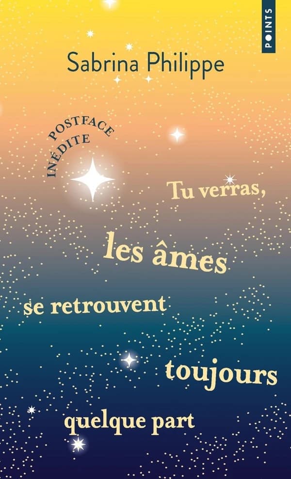 Tu verras, les âmes se retrouvent toujours quelque part (Éd. collector)