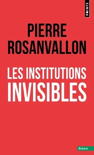 Les institutions invisibles