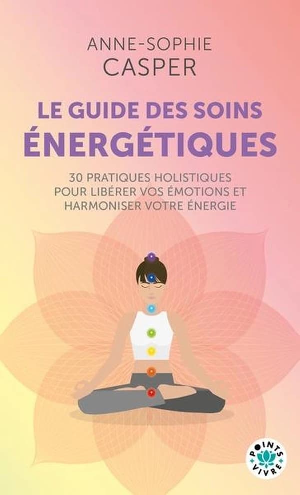 guide des soins énergétiques