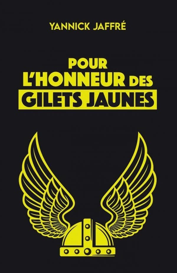 Pour l'honneur des gilets jaunes