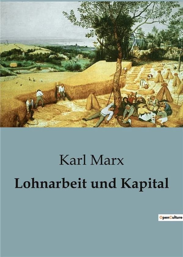 Lohnarbeit und Kapital