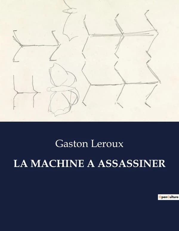 LA MACHINE A ASSASSINER : Une exploration des ténèbres humaines à travers la mécanique du crime