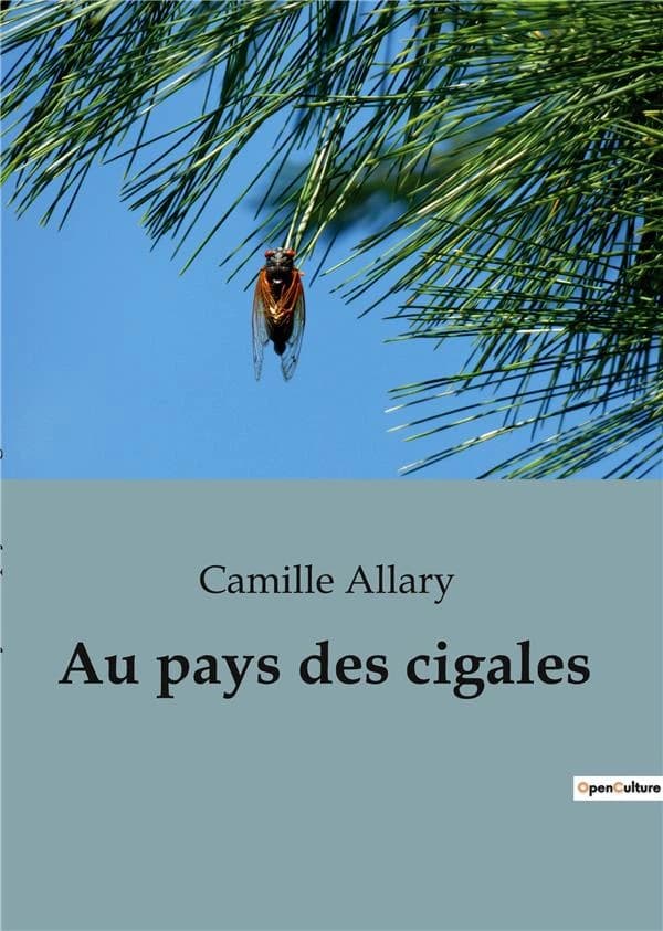 Au pays des cigales