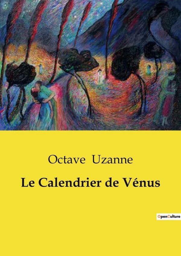 Le Calendrier de Vénus : Une exploration des nuances de l'amour et de la séduction à travers le prisme de la littérature précieuse.