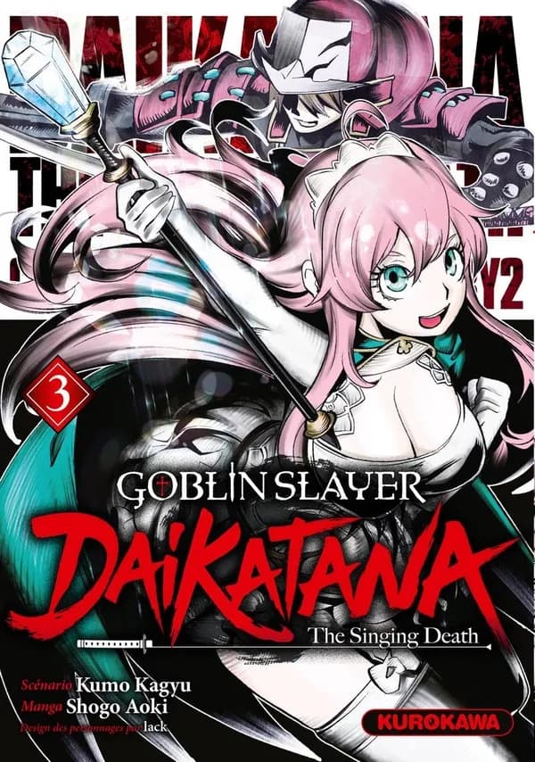 Goblin slayer : daikatana, the singing death. 3