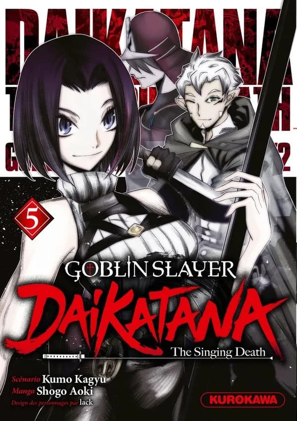 Goblin slayer : daikatana, the singing death. 5