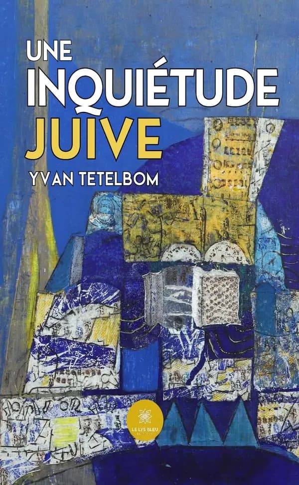 Une inquiétude juive : essai