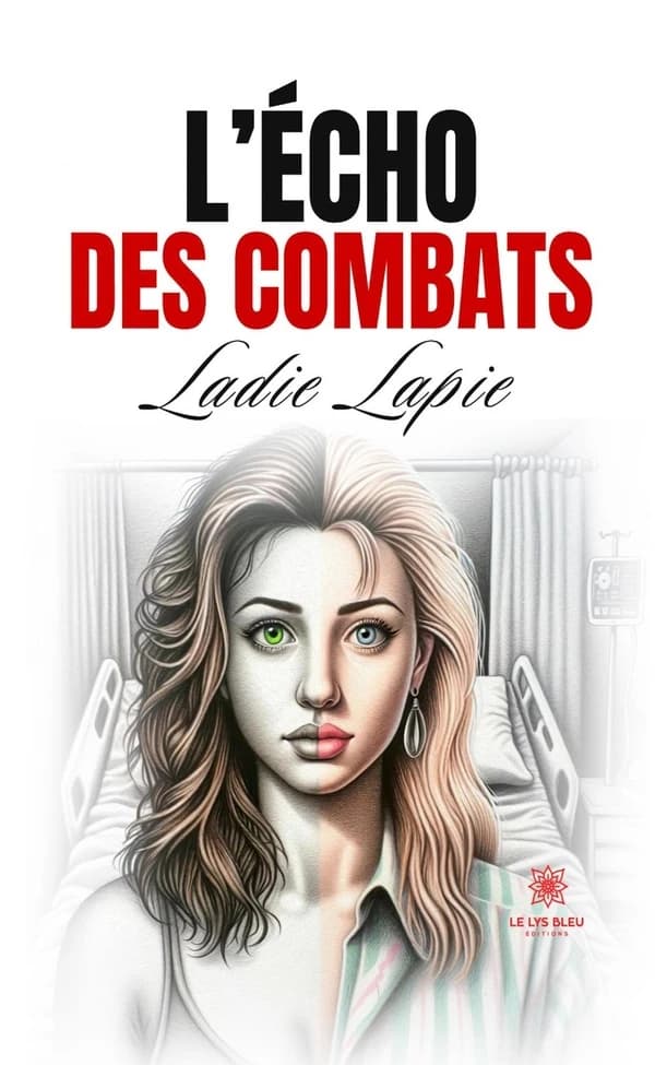 L'écho des combats : roman
