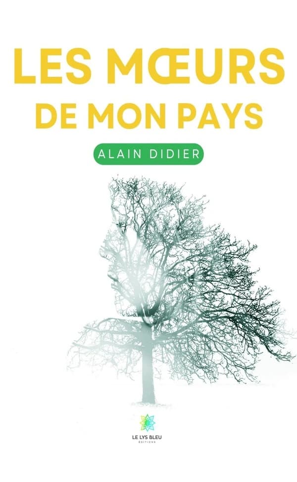 Les moeurs de mon pays : nouvelles