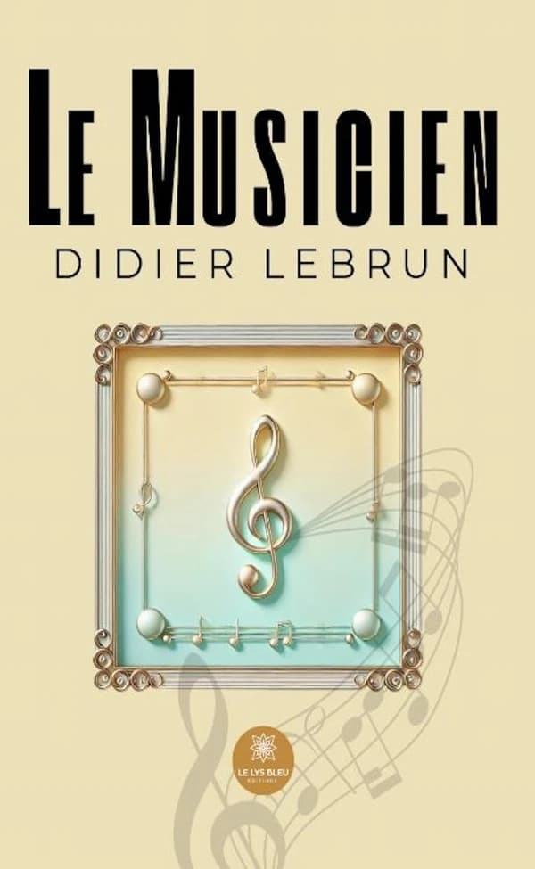 Le musicien : roman