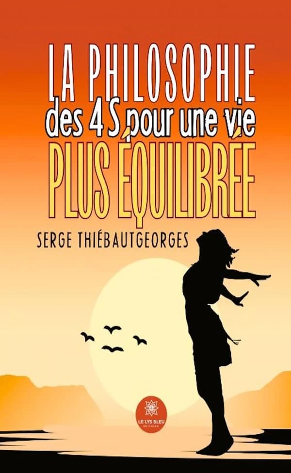 La philosophie des 4 S pour une vie plus équilibrée