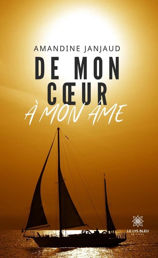 De mon coeur à mon âme