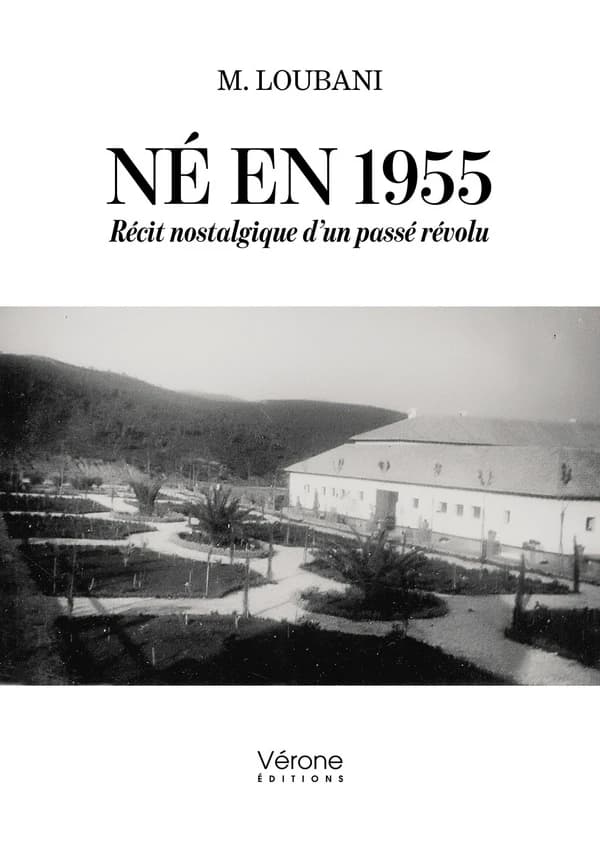Né en 1955 : récit nostalgique d'un passé révolu