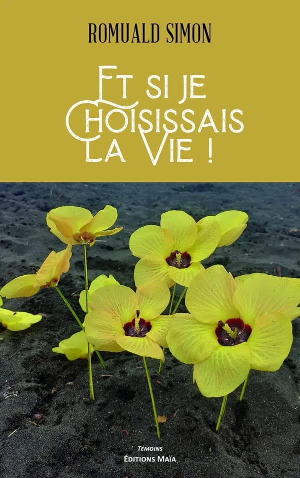 Et si je choisissais la vie !