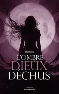 L'ombre des dieux dechus