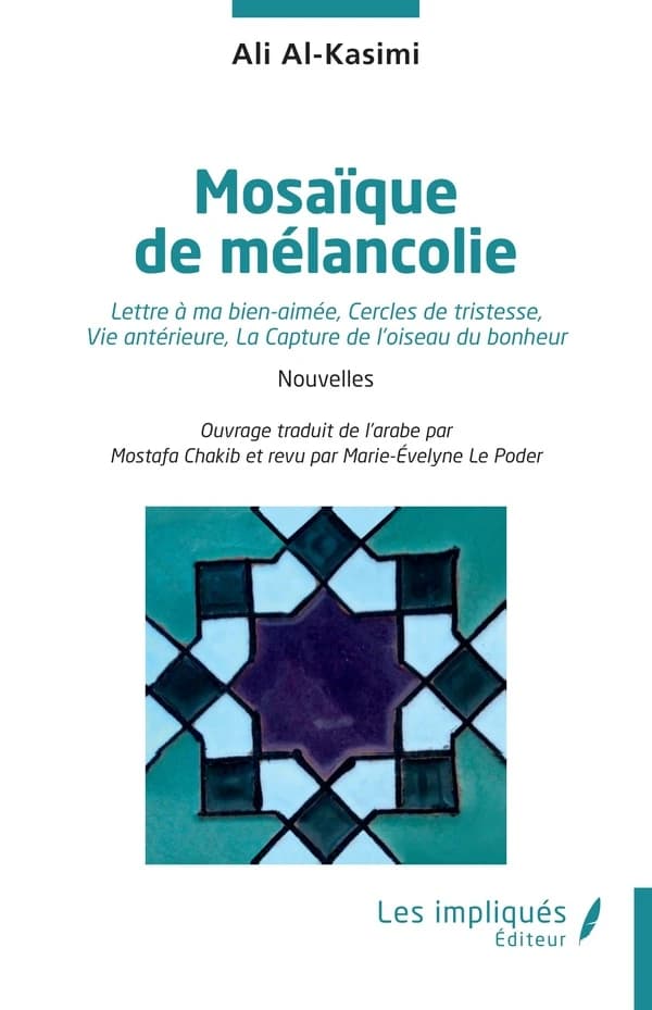 Mosaïque de mélancolie : nouvelles