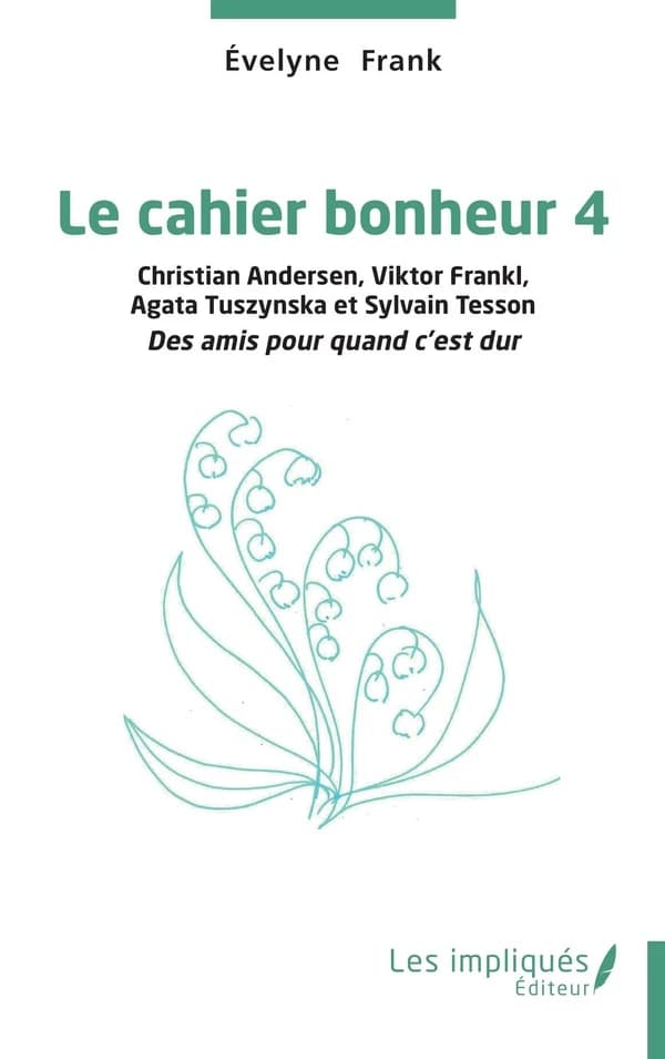 Christian Andersen, Viktor Frankl, Agata Tuszynska et Sylvain Tesson