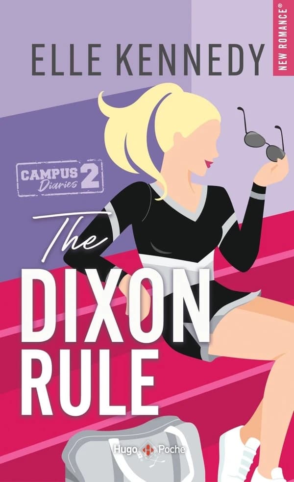 The Dixon rule. The Campus Diaries Tome 2