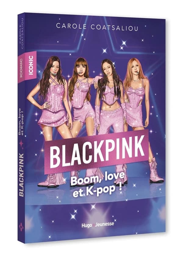 Iconic ! Blackpink : Boom, love et K-pop !
