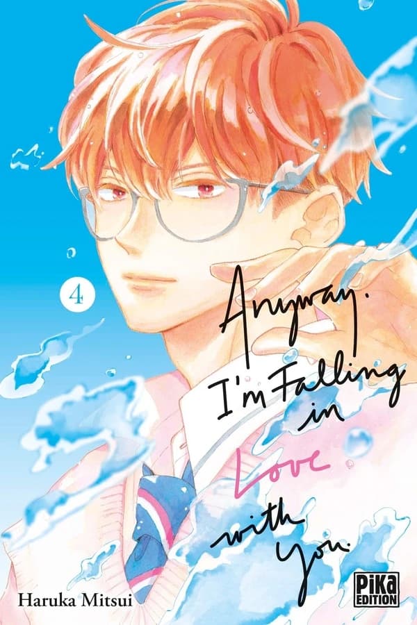 Anyway, I'm falling in love with you. 4