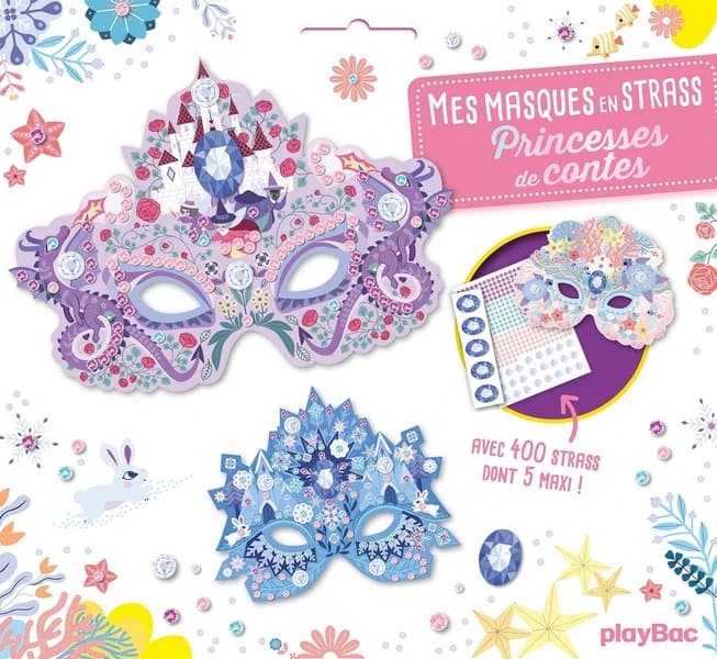 Mes masques en strass Princesses de contes : Avec 400 strass dont 5 maxi !